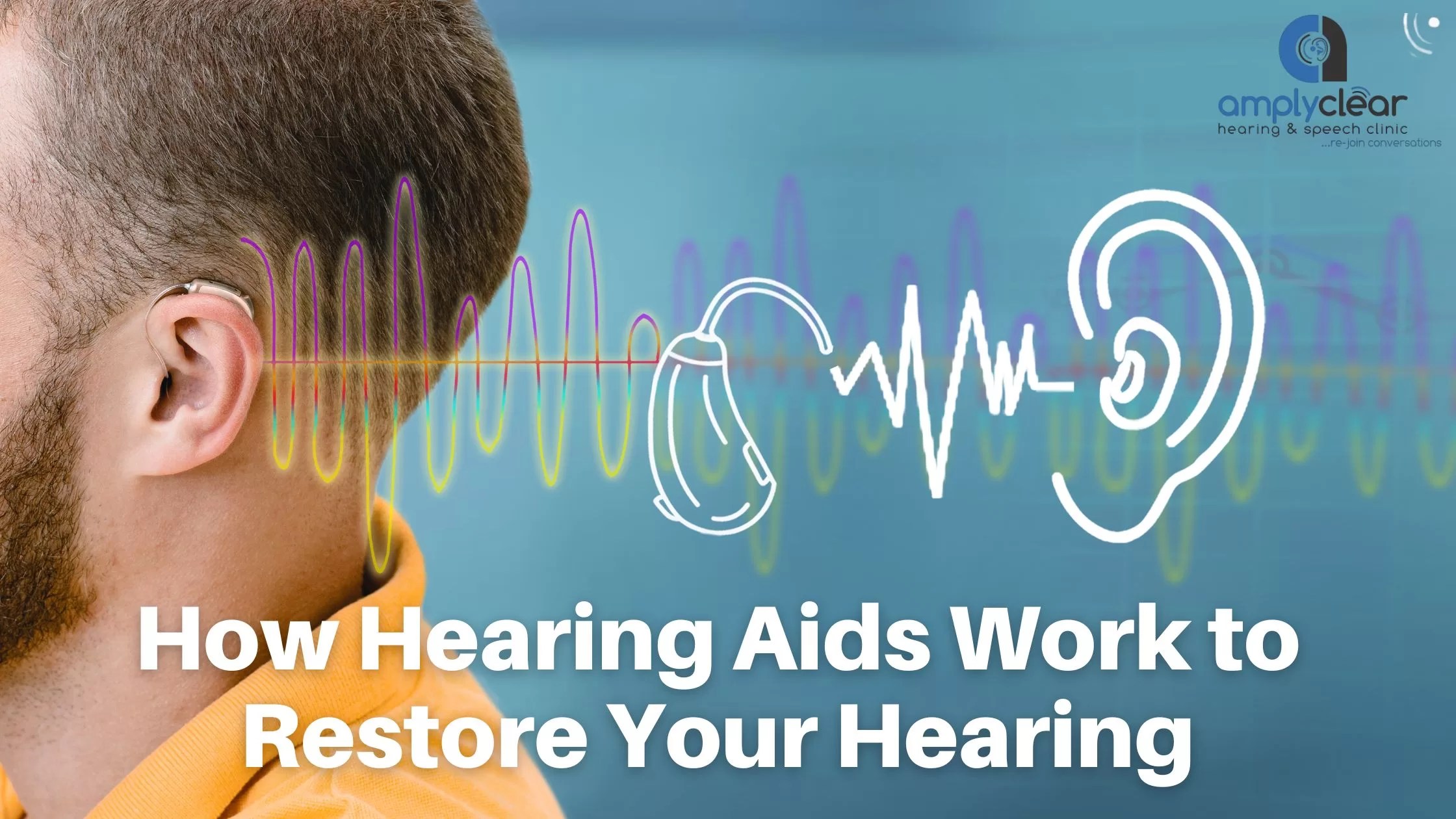 How Hearing Aids Work?