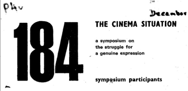 The cinema situation : A symposium on the struggle for a genuine approach The cinema situation : A symposium on the struggle for a genuine approach