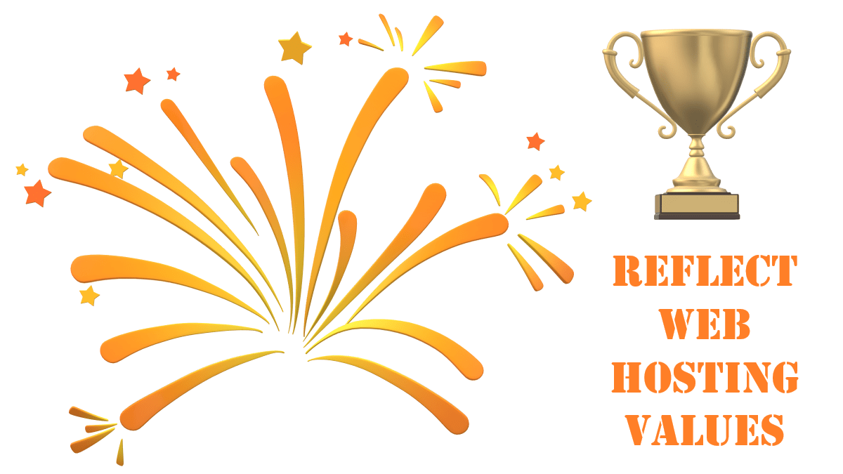 Reflect Web Hosting Values