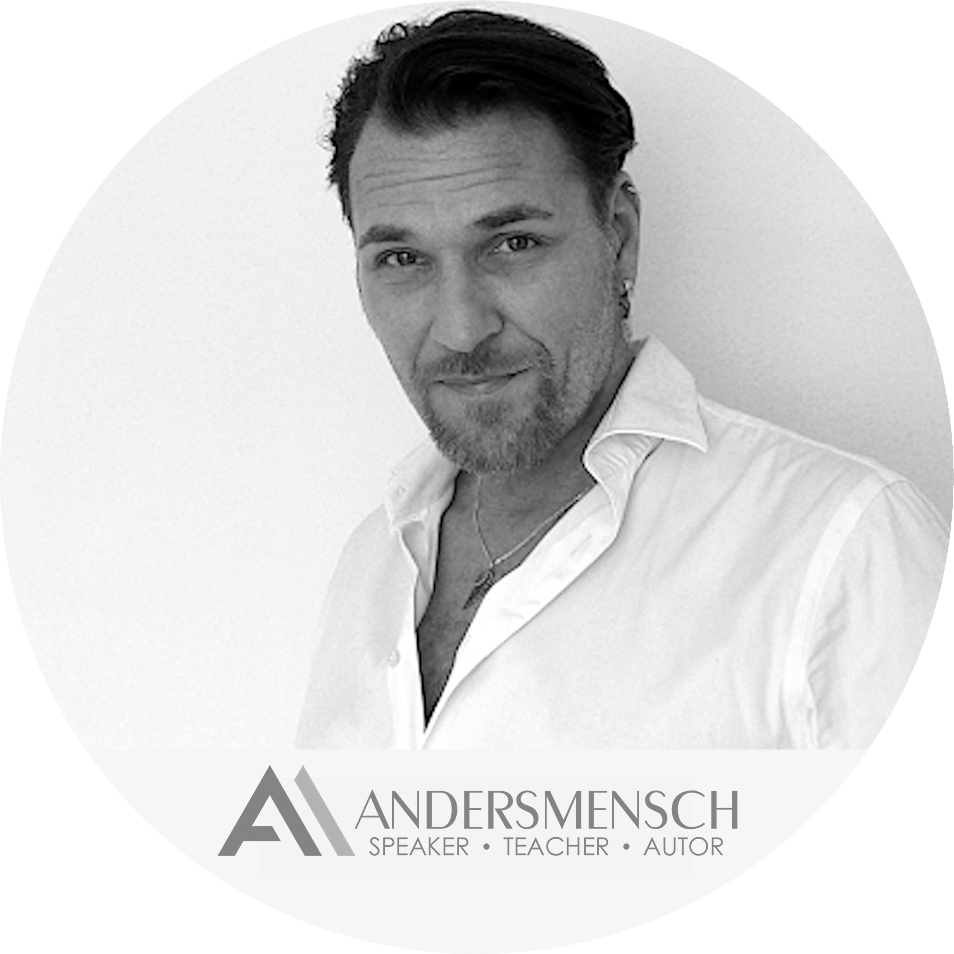 ANDERSMENSCH – SPEAKER • TEACHER • AUTOR