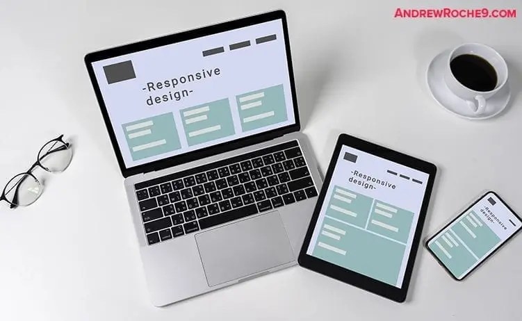 Responsive Design • Andrew Roche Responsive Design