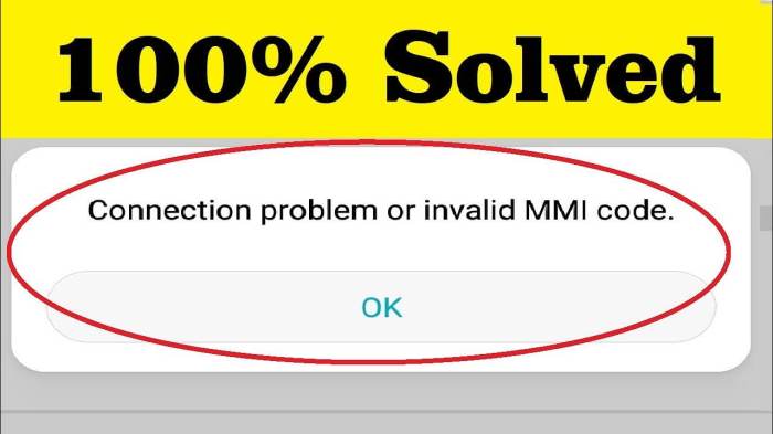 9 Fixes For Connection Problem Or Invalid MMI Code Error On Android What is mmi code for android