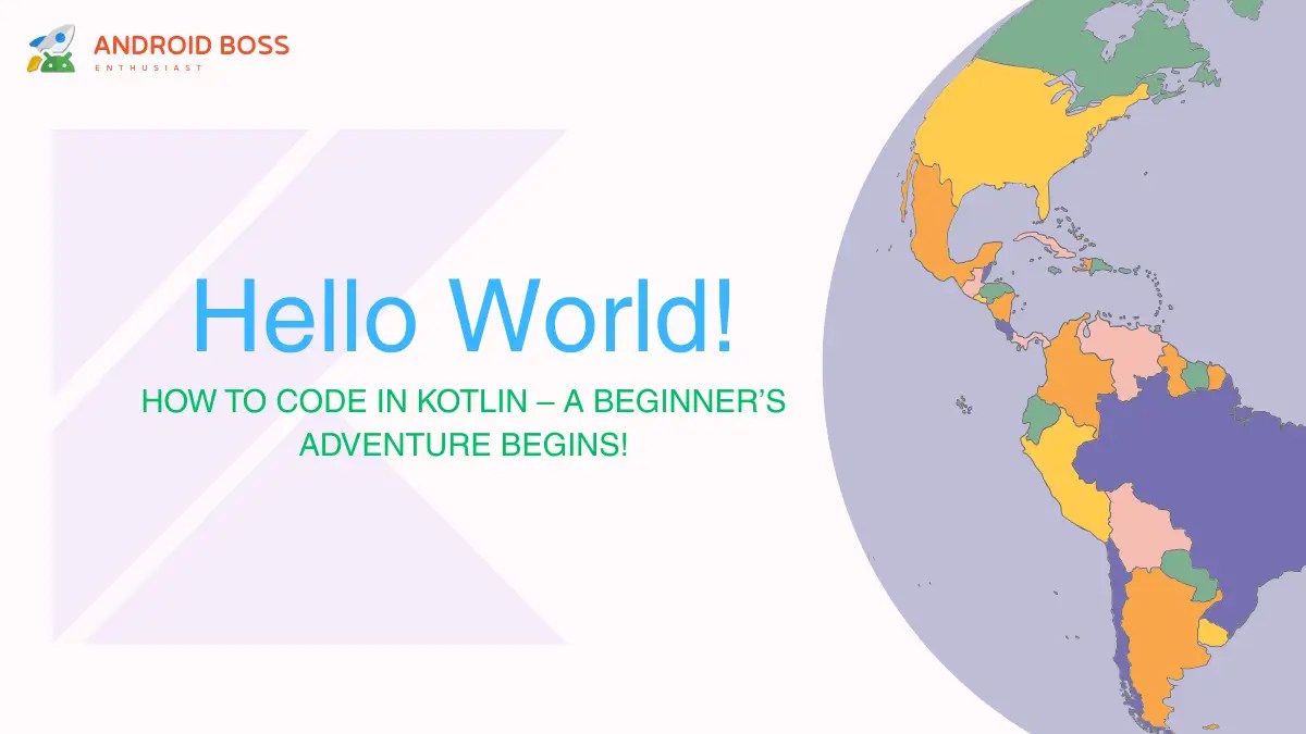 Hello World: How to Code in Kotlin