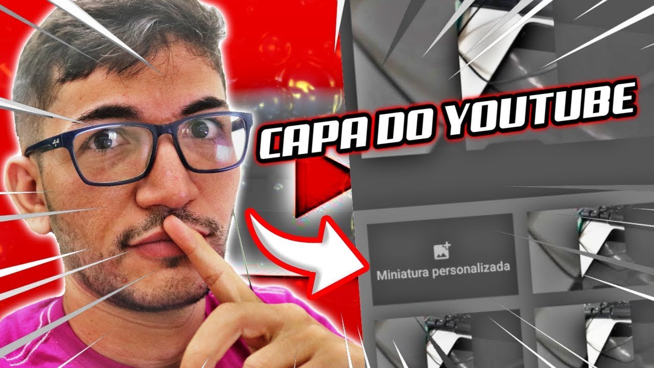 Como colocar capa no video do Youtube pelo celular – Passo a passo ...