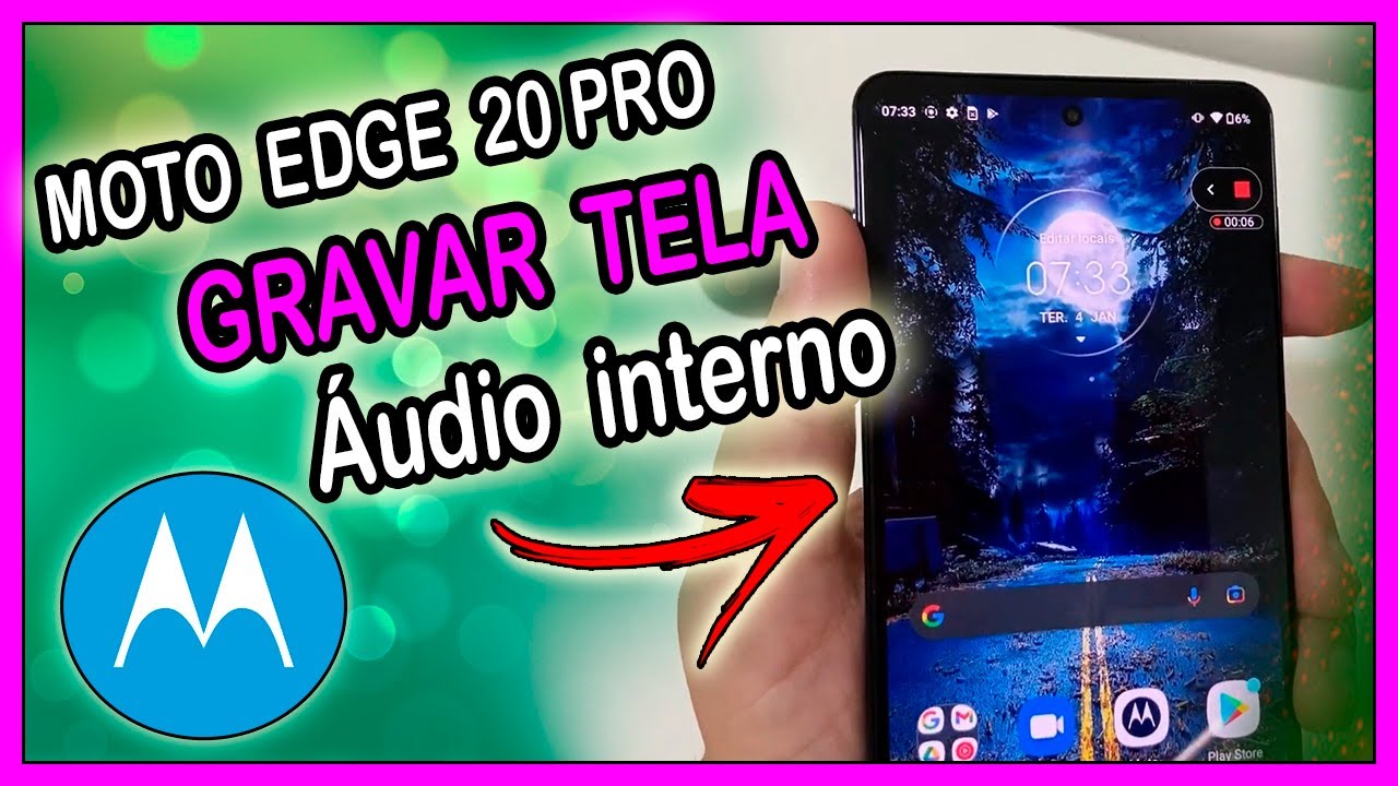 Como gravar a tela com áudio interno no celular Moto Edge 20 Pro ...