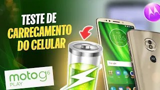 Moto G6 Play – Teste de carregamento do celular