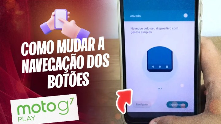 Como mudar a navegação dos botões no Moto G7 Play – Passo a passo