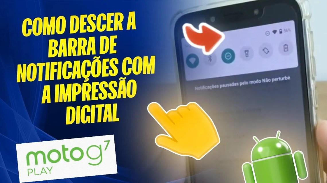 Moto G7 Play – Como descer a barra de notificações com a impressão digital