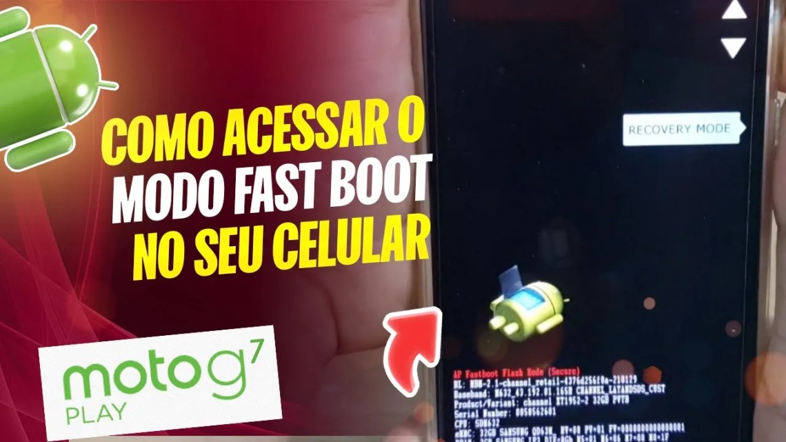 Moto G7 Play – Como acessar o modo fast boot no seu celular