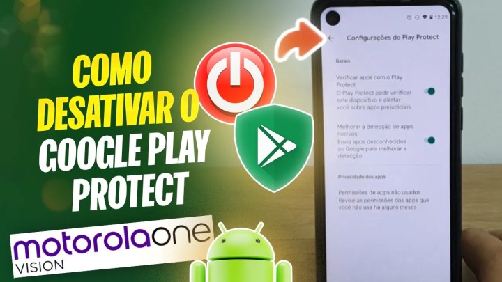 Como desativar o Google Play Protect no Moto One Vision – Passo a passo