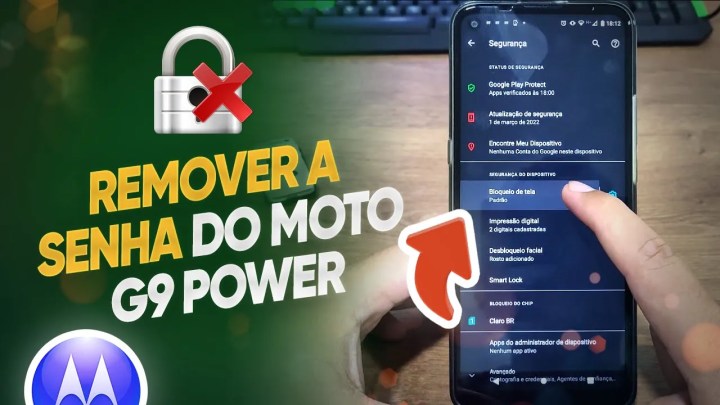 Moto G9 Power – Como remover a Senha