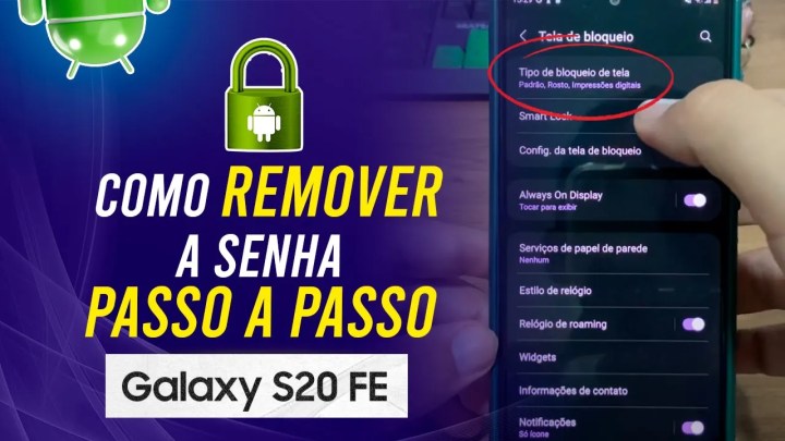 Como remover a senha do Samsung S20 FE – Passo a passo
