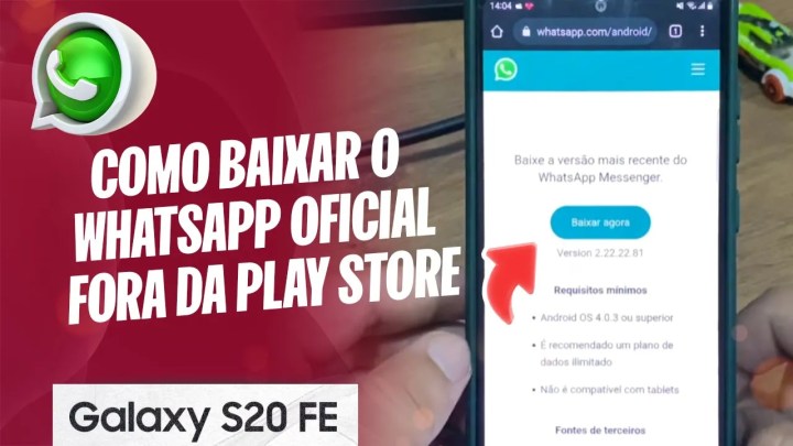 Samsung S20 FE – Como baixar o WhatsApp oficial fora da Play Store