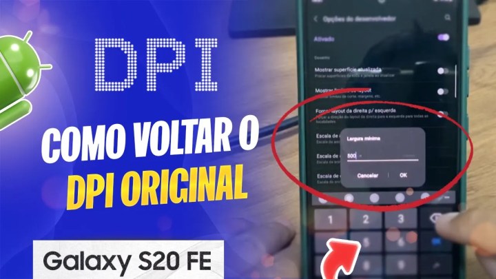 Como voltar o DPI original do Samsung S20 FE – Passo a passo