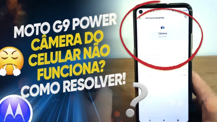 Moto G9 Power – Câmera do celular não funciona? Como resolver!