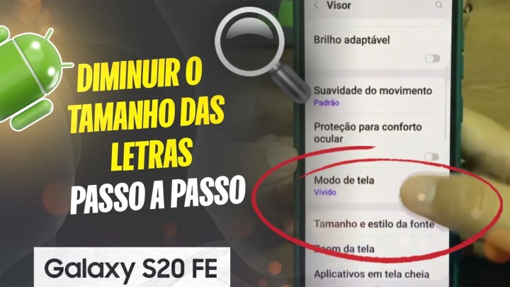 Como diminuir o tamanho das letras no Samsung S20 FE – Passo a passo