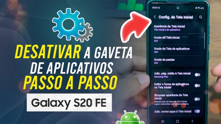Como desativar a gaveta de aplicativos no Samsung S20 FE – Passo a passo