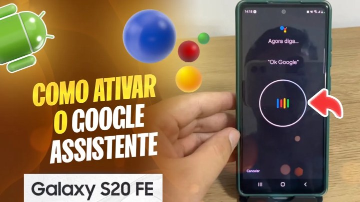 Como ativar o Google assistente no Samsung S20 FE – Passo a passo