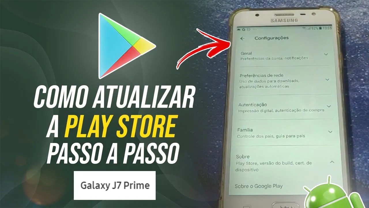 Como atualizar a play store no Samsung J7 Prime – Passo a passo ...