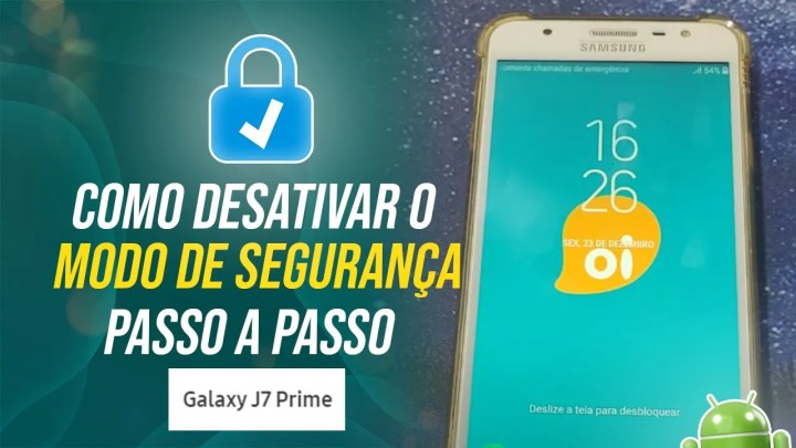 Como desativar o modo de segurança do Samsung J7 Prime – Passo a passo