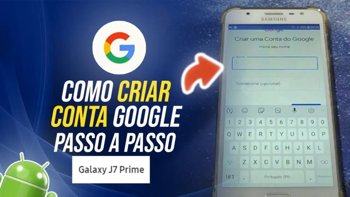 Como criar conta Google no Samsung J7 Prime – Passo a passo