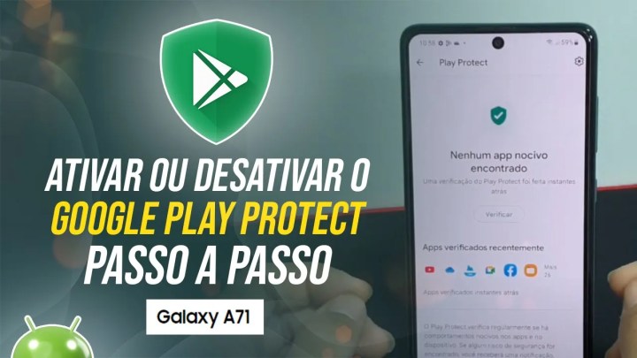 Como ativar ou desativar o Google Play Protect no seu Samsung A71 – passo a passo
