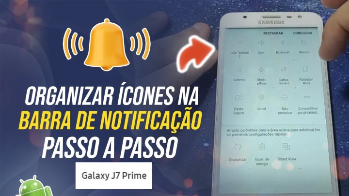 Como organizar ícones na barra de notificação no Samsung J7 Prime