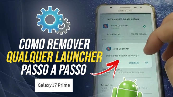 Como remover qualquer launcher do Samsung J7 Prime – Passo a passo