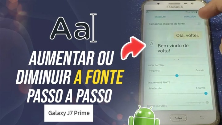Como aumentar ou diminuir a fonte das letras do Samsung J7 Prime – Passo a passo