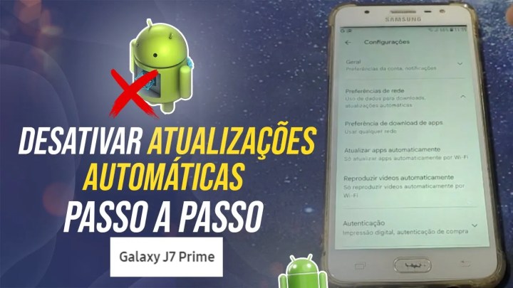 Samsung J7 Prime – Desativar atualizações automáticas