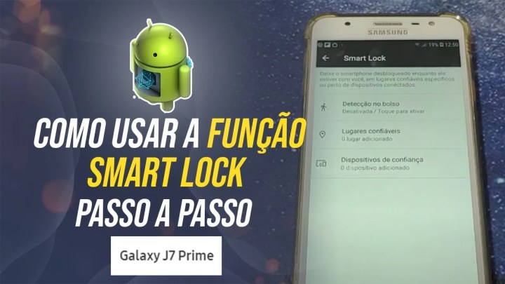 Samsung J7 Prime – Como usar a função de Smart Lock