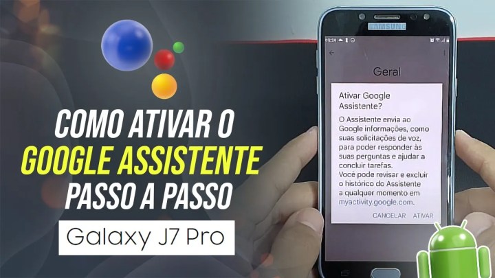 Como ativar o Google Assistente no Samsung J7 Pro – Passo a passo