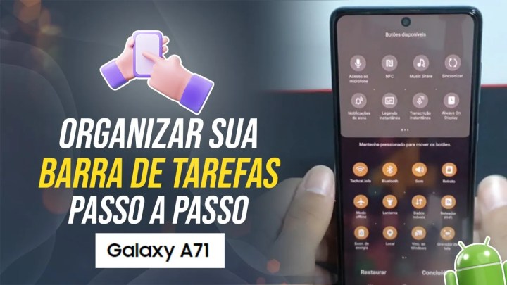 Como organizar sua barra de tarefas no  Samsung A71 – Passo a passo