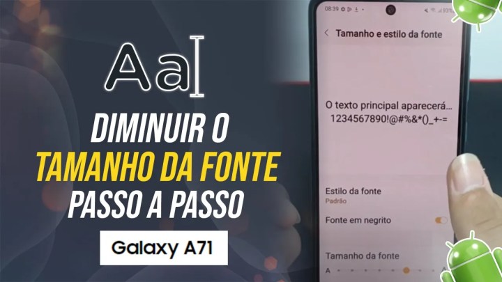 Como diminuir o tamanho da fonte no Samsung A71 – Passo a passo