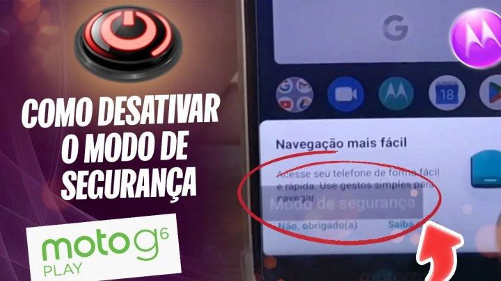 Como Desativar o Modo de Segurança no Moto G6 Play