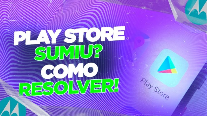 Moto G6 Play – Play Store Sumiu? Como Resolver!