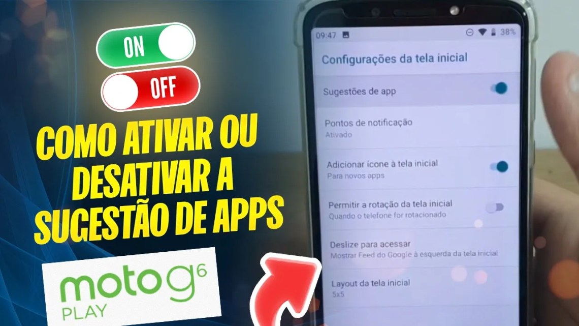 Como Ativar ou Desativar a Sugestão de Apps no Moto G6 Play – Passo a Passo