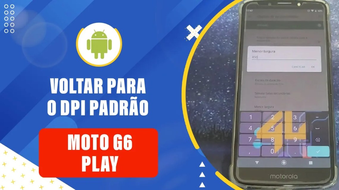 Como Voltar para o DPI Padrão no Moto G6 Play