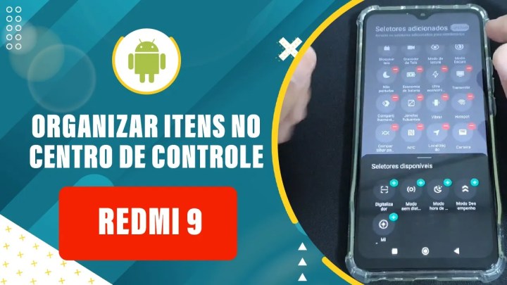 Como Organizar os Ícones no Centro de Controle do Seu Redmi 9 – Passo a Passo