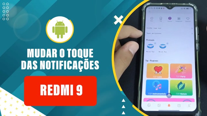 Como Mudar o Toque das Notificações do seu Redmi 9