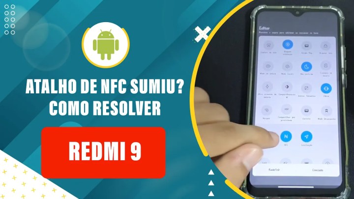 Atalho de NFC Sumiu no Redmi 9? Como Resolver!