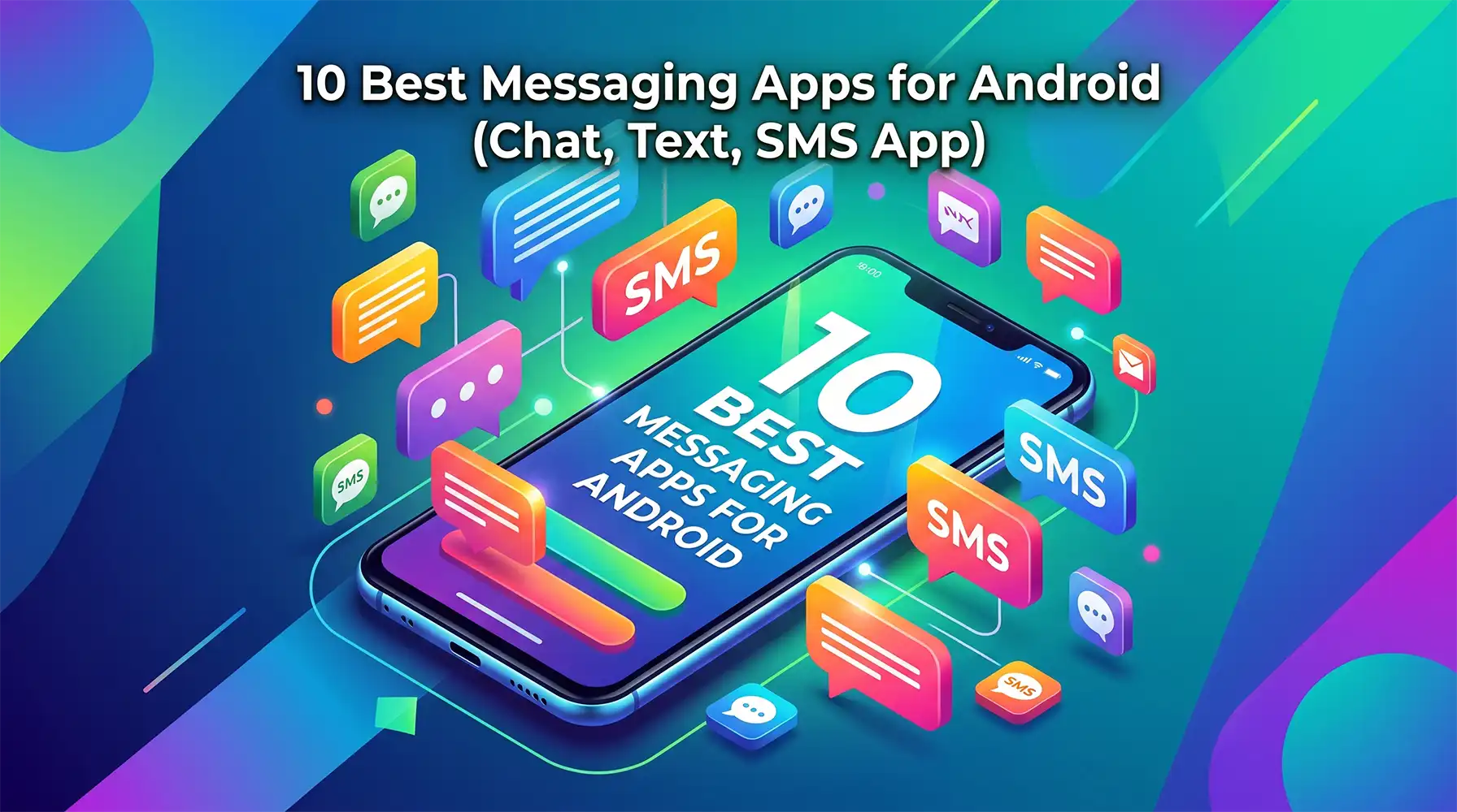 10 Best Messaging Apps for Android (Chat, Text, SMS App)
