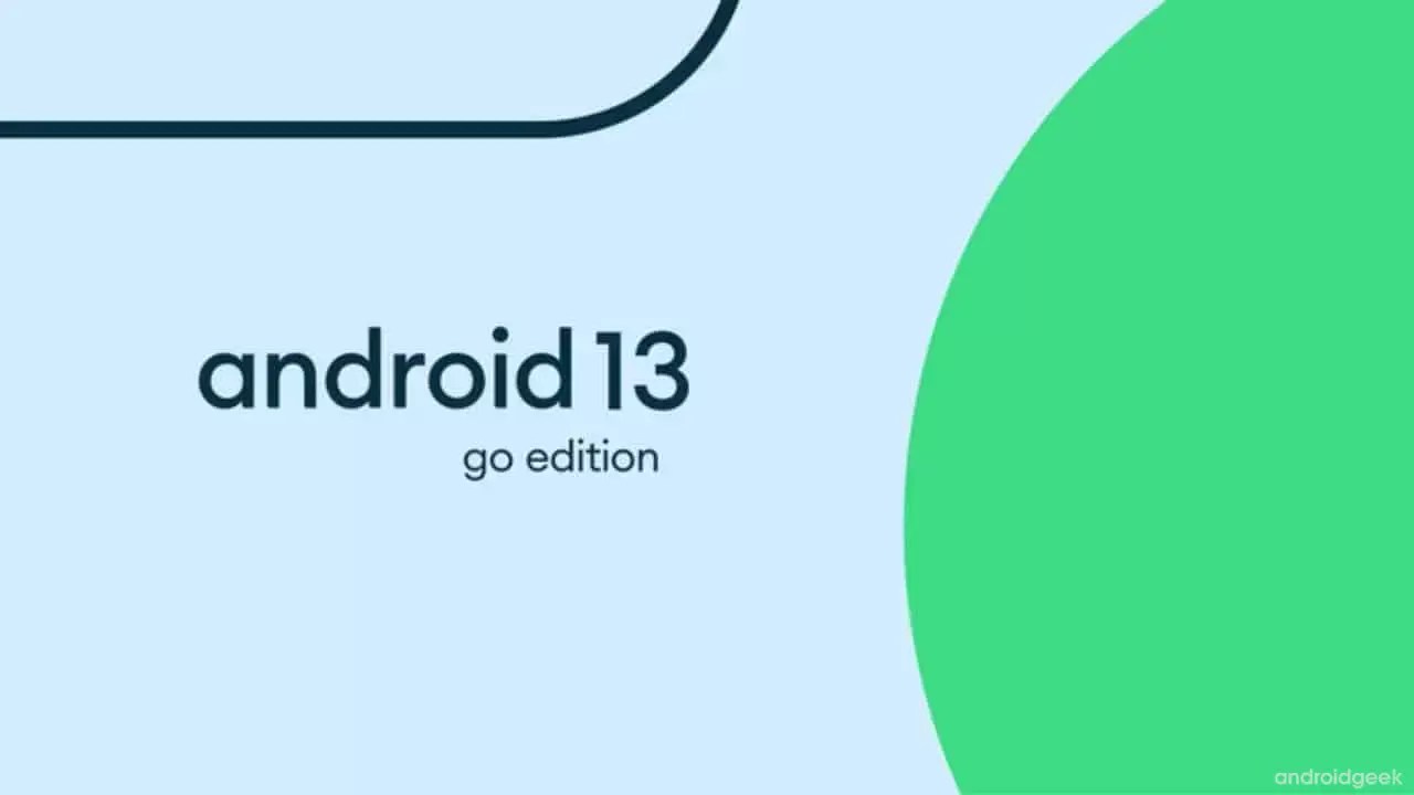 Google lança novo Android 13 Go Edition com Material You | AndroidGeek