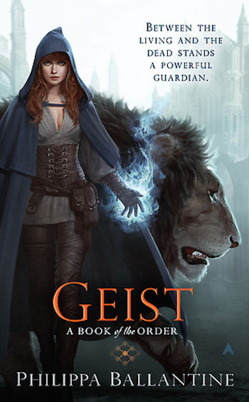 Review: Geist (Book of the Order #1) by Philippa Ballantine