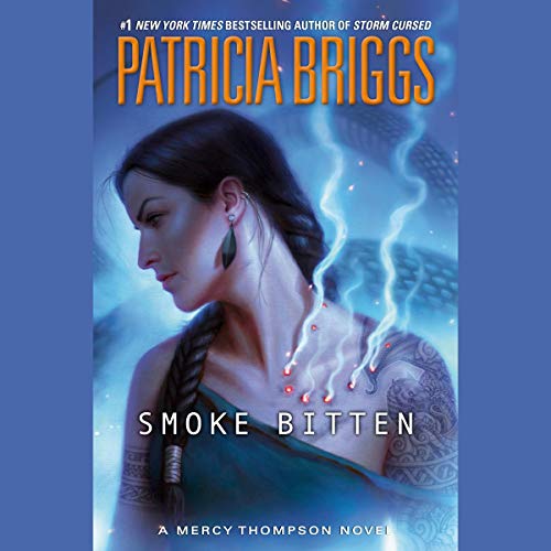 Audiobook Review: Smoke Bitten (Mercy Thompson #12) by Patricia Briggs (Narrator: Lorelei King)