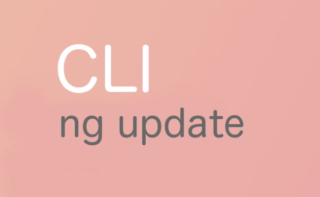 Angular CLI Commands – Ng Update – Angular Awesome