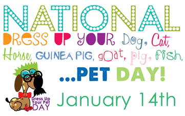 Woof It Girl Happy National Dress Up Your Pet Day January 14th Animal Fair