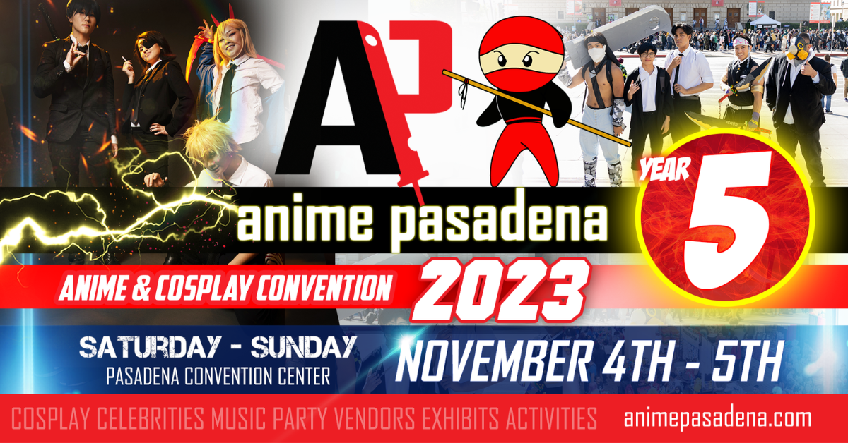 Anime Pasadena 2023 is Going to be Better Than Ever