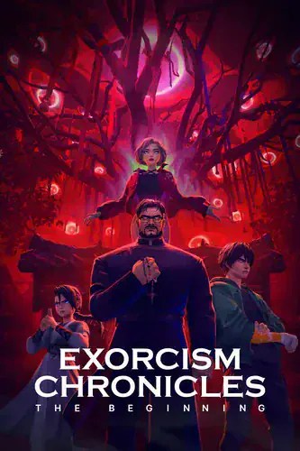 Exorcism Chronicles: The Beginning Movie English Dub