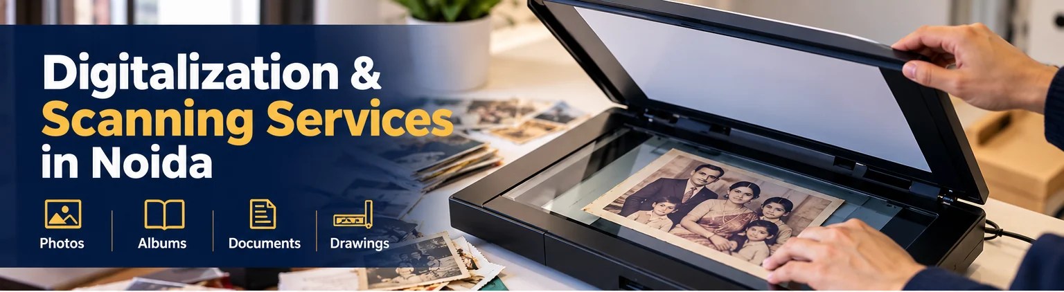 Photo and document scanning and digitalization services in Noida
